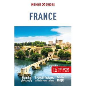 Insight Guides France: Travel Guide with eBook -- Insight Guides